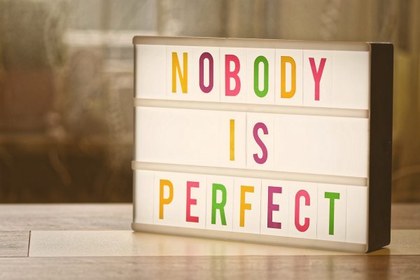 Nobody is perfectのサインボード